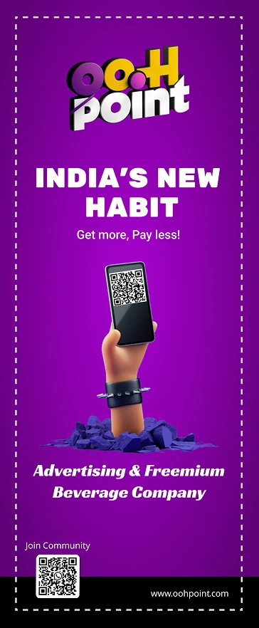 OOHPOINT roll-up standee, India's new habit